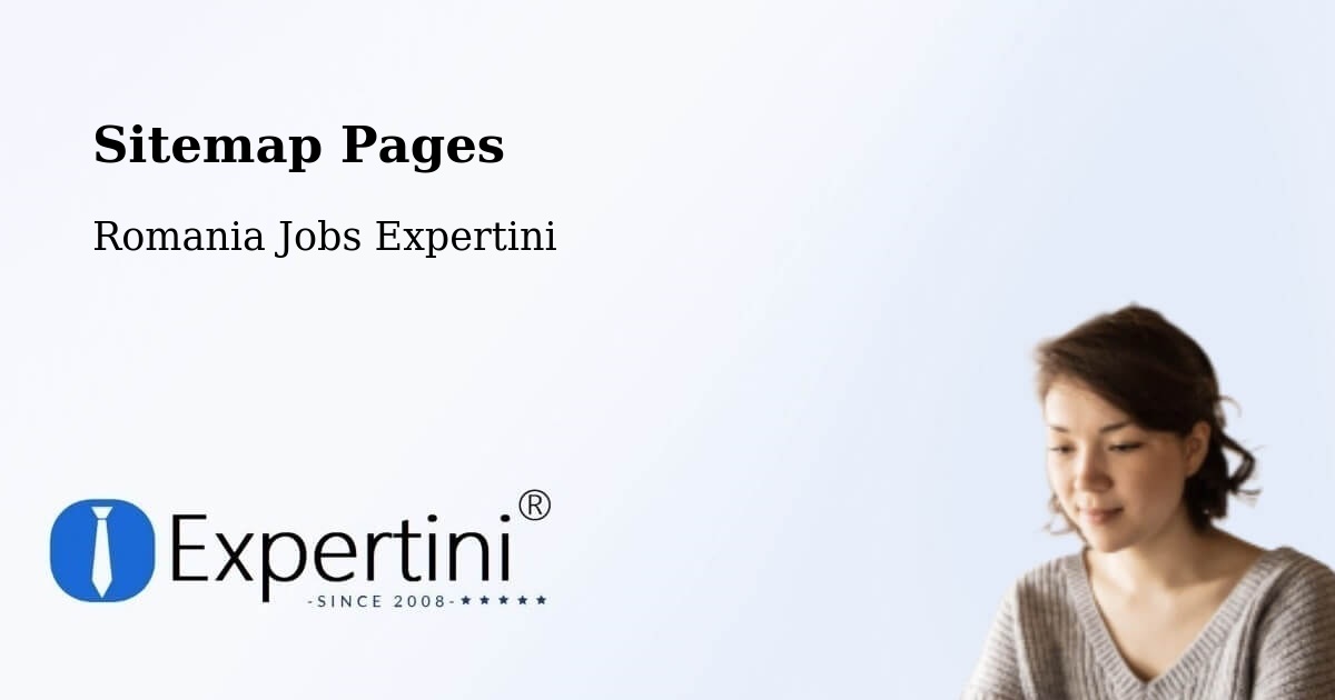 Sitemap Pages - Comuna Vinderei - Romania Jobs Expertini