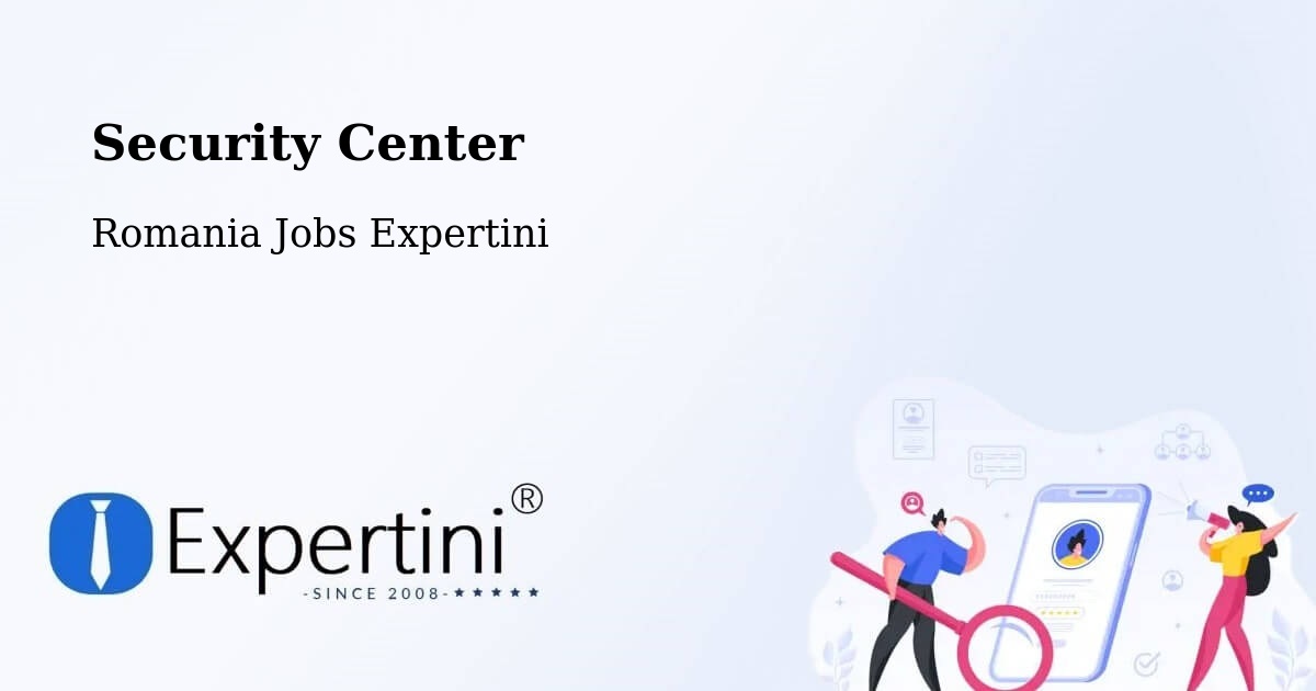 Security & Compliance – Comuna Vinderei - Romania Jobs Expertini